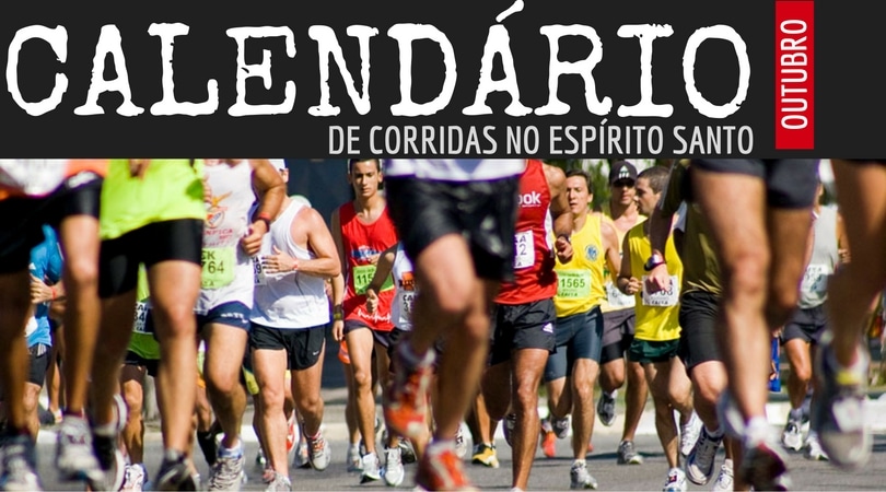 Outubro tem provas para todos os perfis de corredores! Veja o calendário de corridas no ES