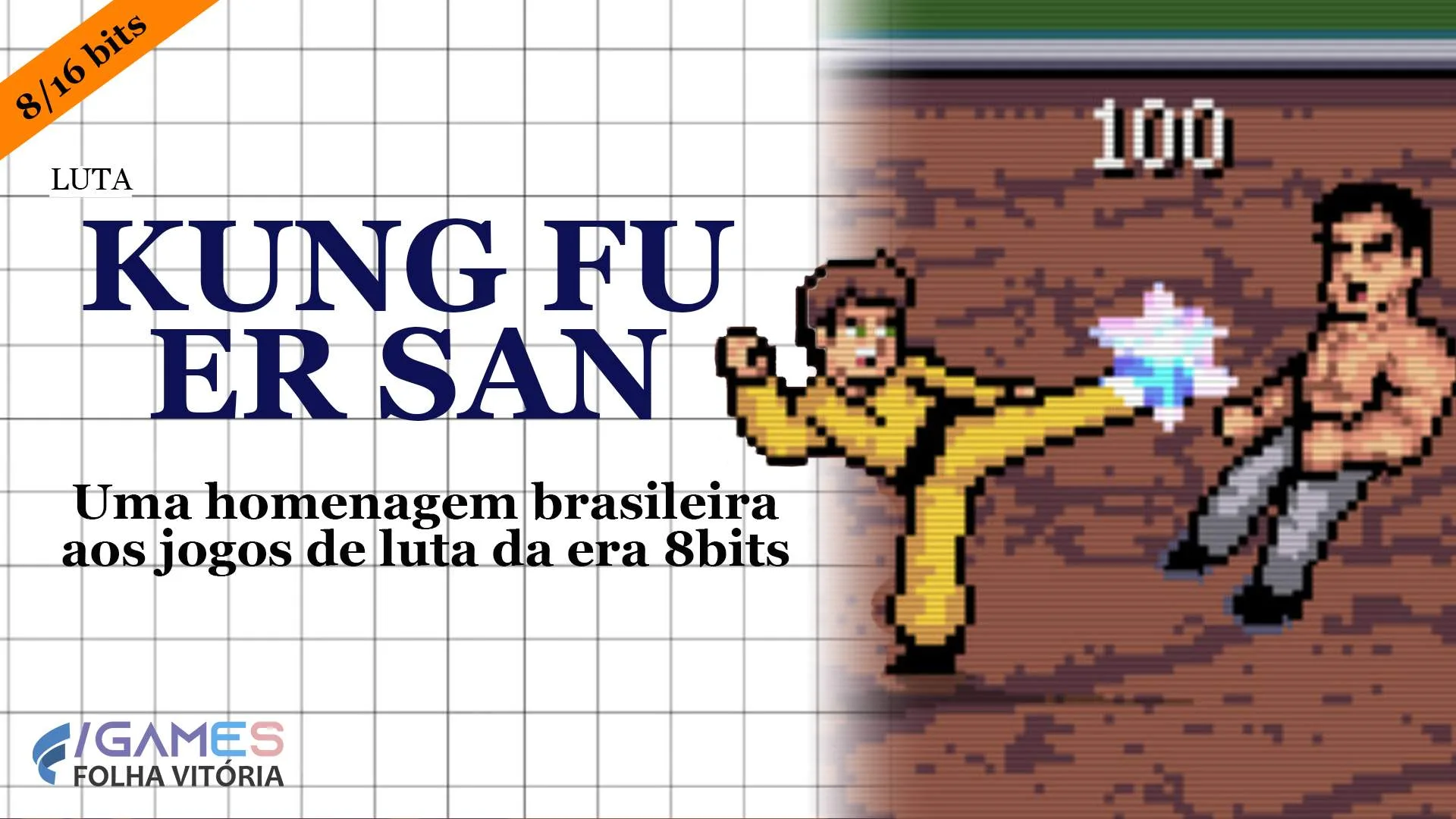 Jogo nacional Kung Fu Er San é uma homenagem aos jogos de luta 8 bits