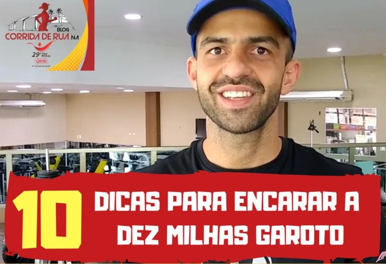 10 dias para a Dez Milhas Garoto: 10 dicas para encarar os 16km!