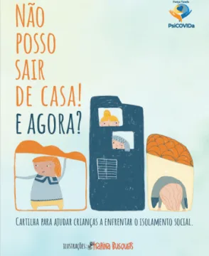 Cartilha orienta crianças sobre como lidar com o isolamento social em tempos de pandemia