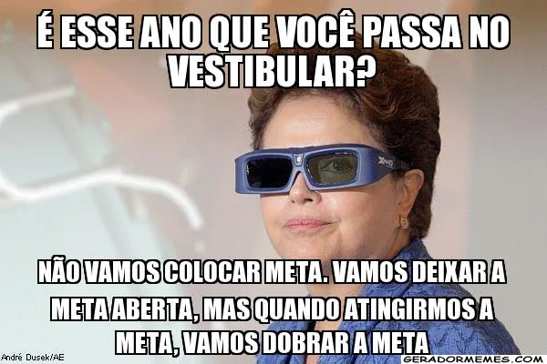 "Não vamos colocar meta!" Frase de Dilma vira piada e sucesso na Internet. Veja vídeo!