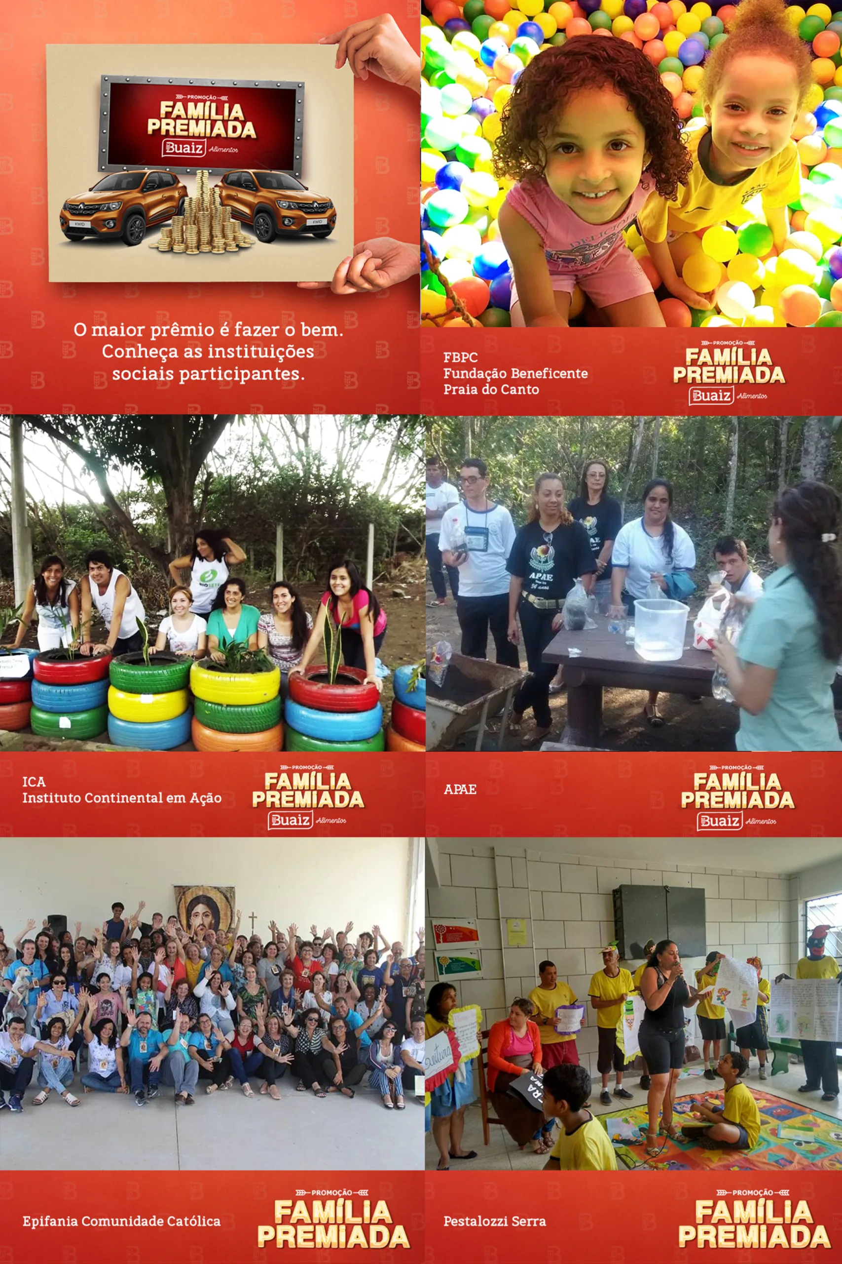 Última fase da Promoção Família Premiada Buaiz Alimentos