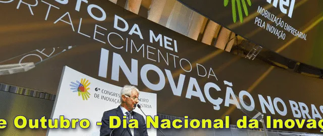 Dia Nacional da Inovação - ações importantes