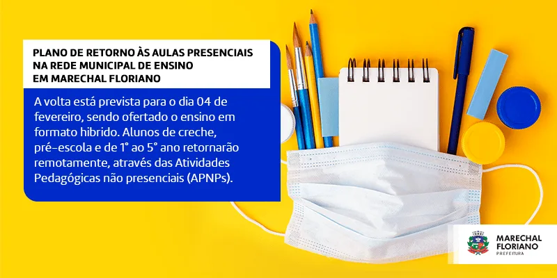 Volta às aulas está prevista para o dia 04 de fevereiro na Rede Municipal de Ensino em Marechal Floriano