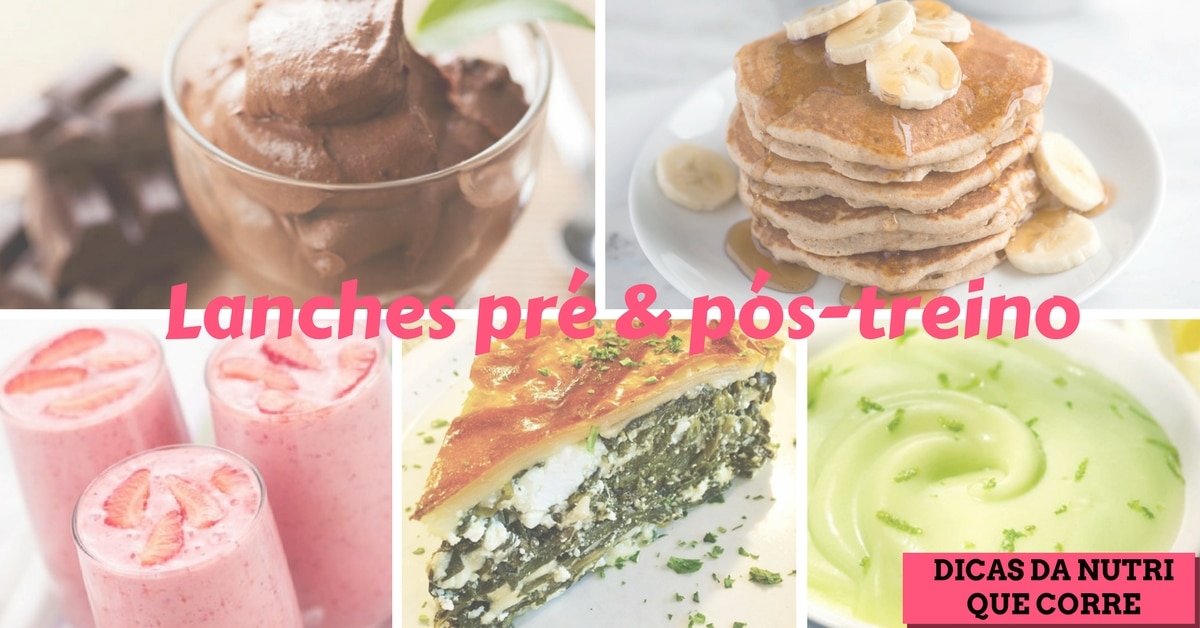 Dicas da nutri que corre: Receitinhas rápidas de lanches pré e pós treino 