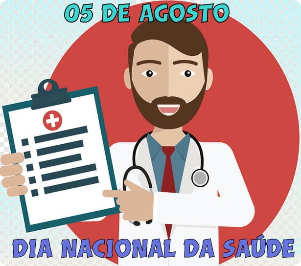 QUALIDADE NA SAÚDE - Dia Nacional da Saúde - 05 de Agosto.