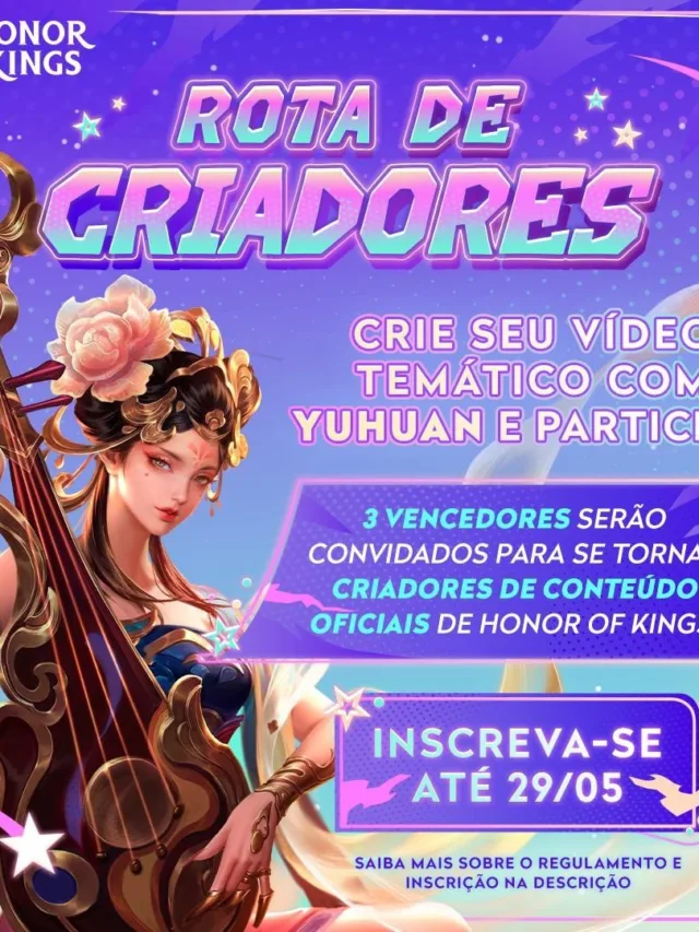 Honor of Kings terá nova oportunidade para criadores de conteúdo