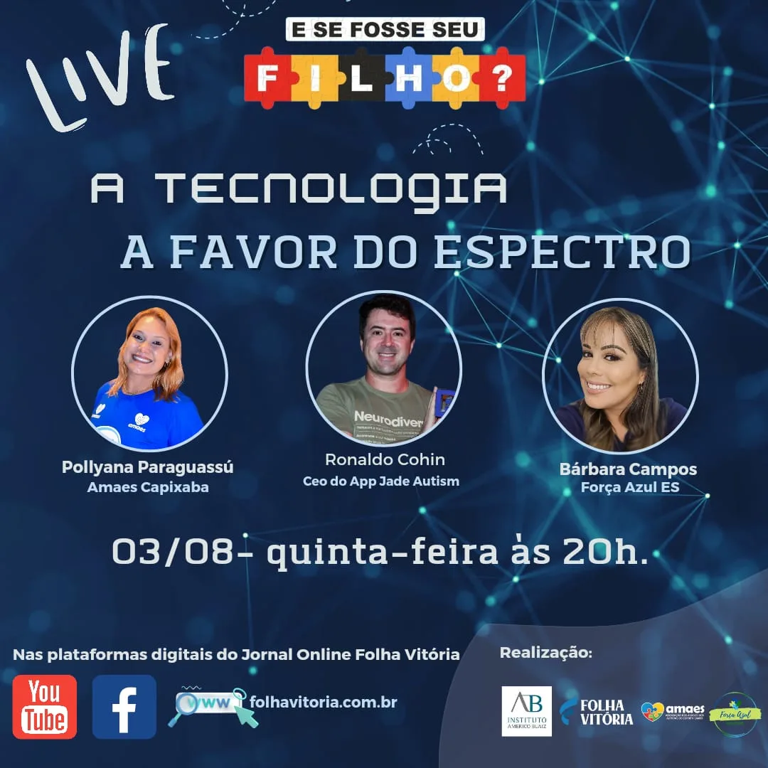 AO VIVO | E se fosse seu filho? Live explica sobre a tecnologia a favor do espectro