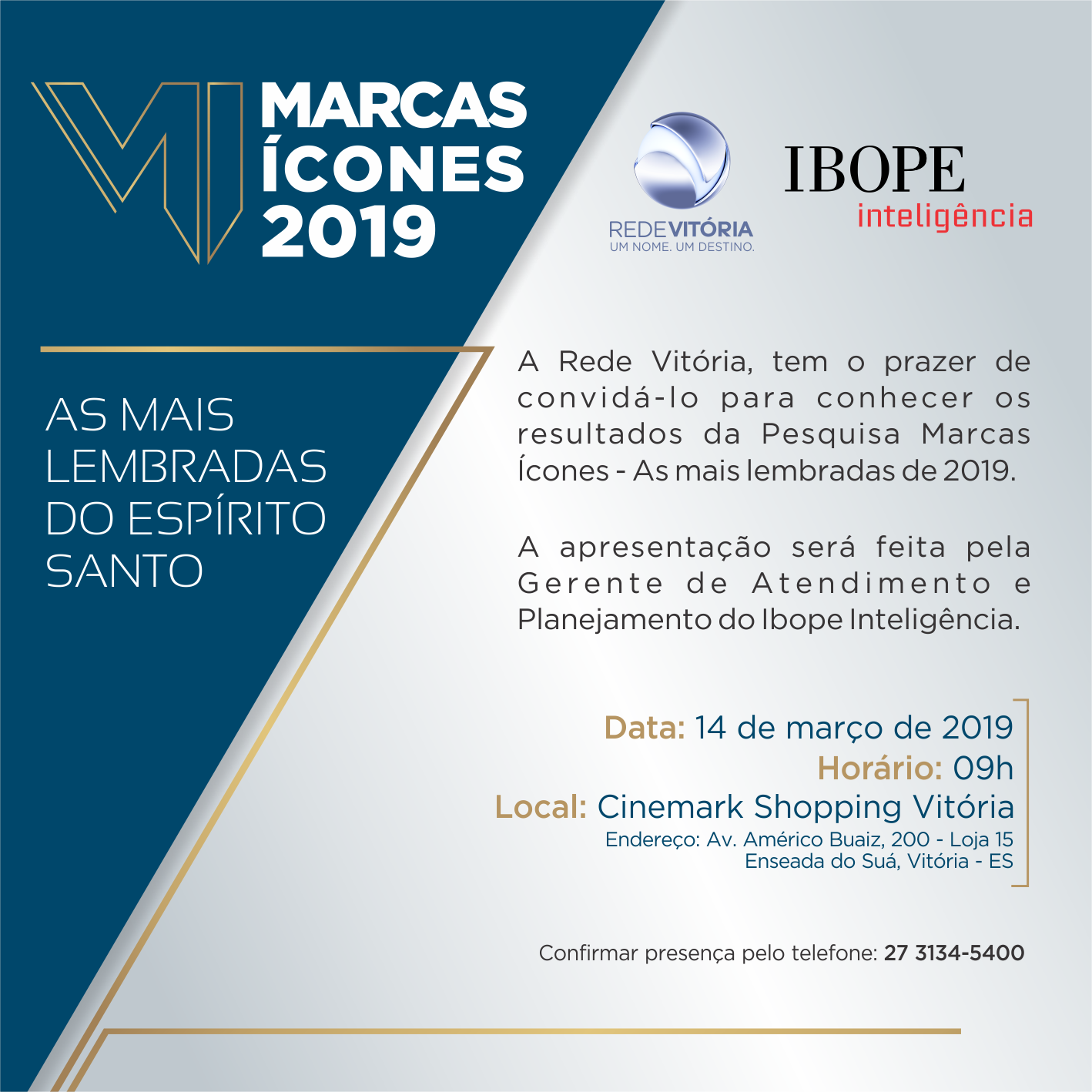 Rede Vitória recebe convidados para apresentação das marcas ícones de 2019