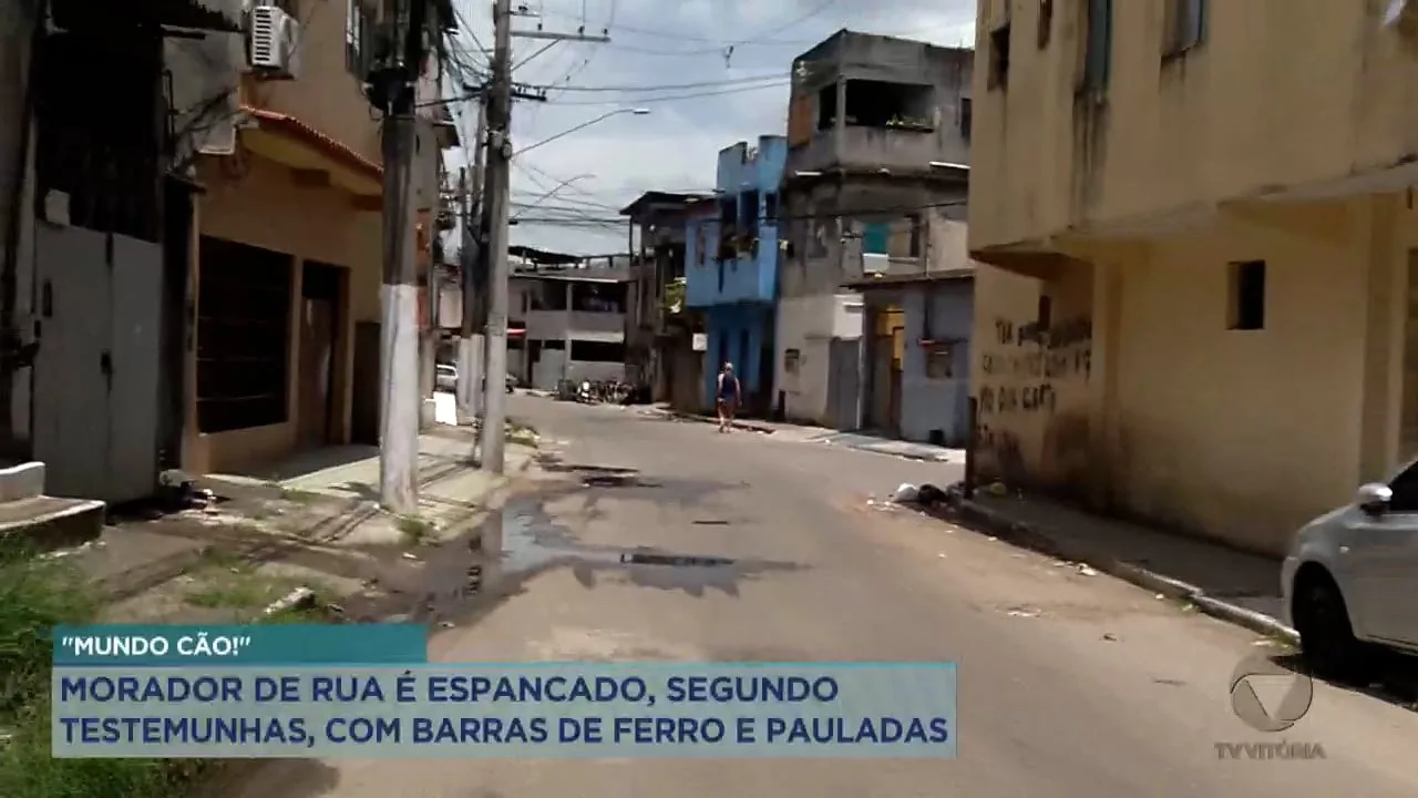 Morador de rua é agredido com barras de ferro, em Vila Velha