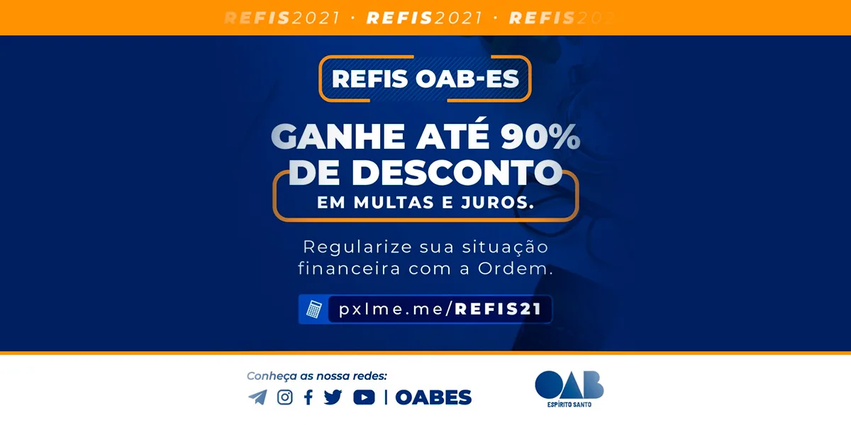 OAB-ES lança Refis 2021 com diversas opções de parcelamento