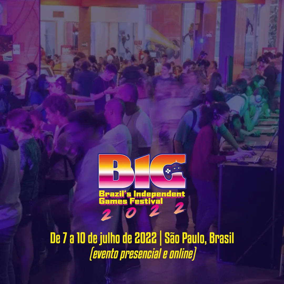 BIG Festival 2022: ampla programação para profissionais de games