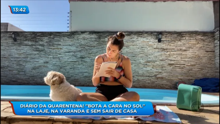 Diário da Quarentena: Mulherada está se bronzeando em casa mesmo