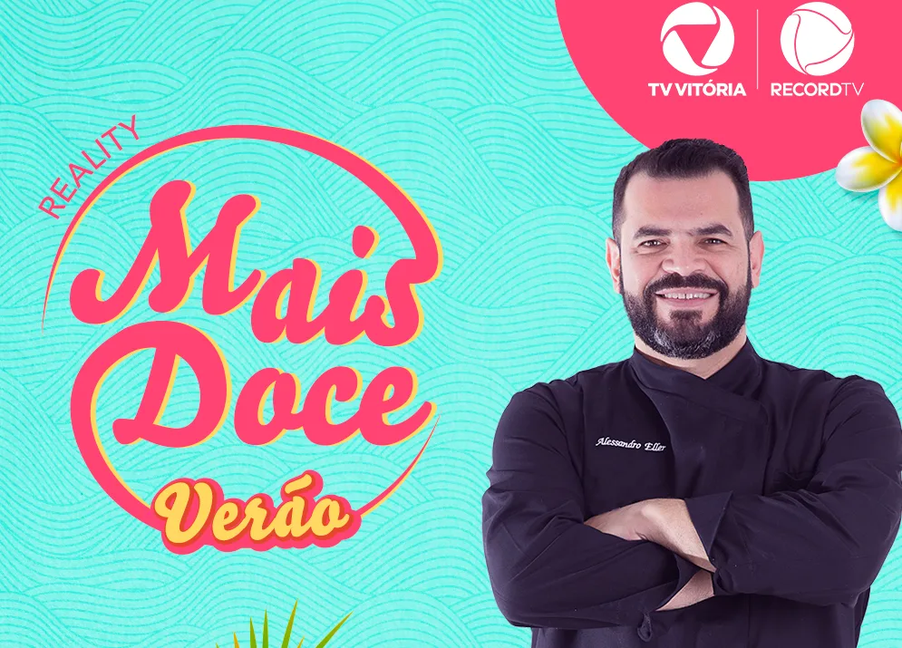 Mais Doce: nova temporada estreia em fevereiro na TV Vitória; conheça duas participantes