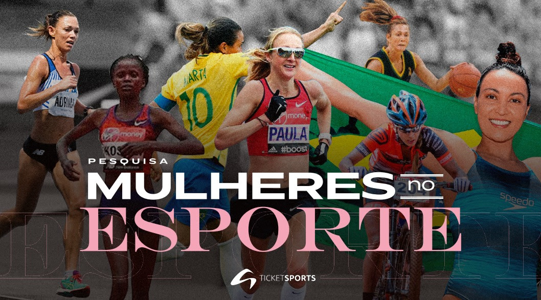 Ticket Sports mostra o cenário das mulheres no esporte