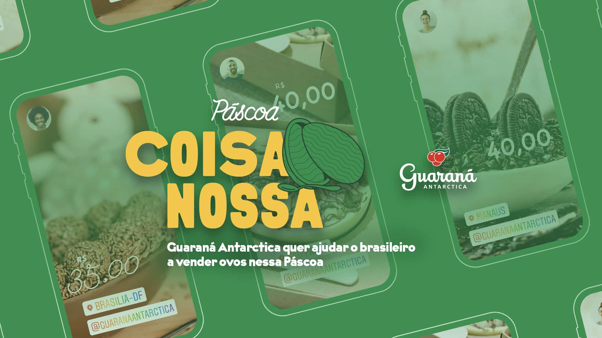 Guaraná Antarctica cria a Páscoa Coisa Nossa para unir produtores de ovos de chocolate caseiro aos consumidores