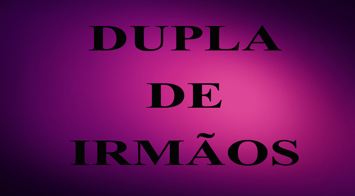 Dupla de Irmãos