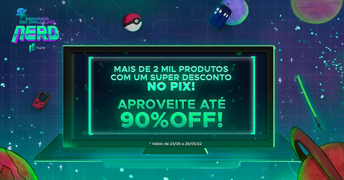 Hype Games têm até 90% de desconto na Semana do Orgulho Nerd