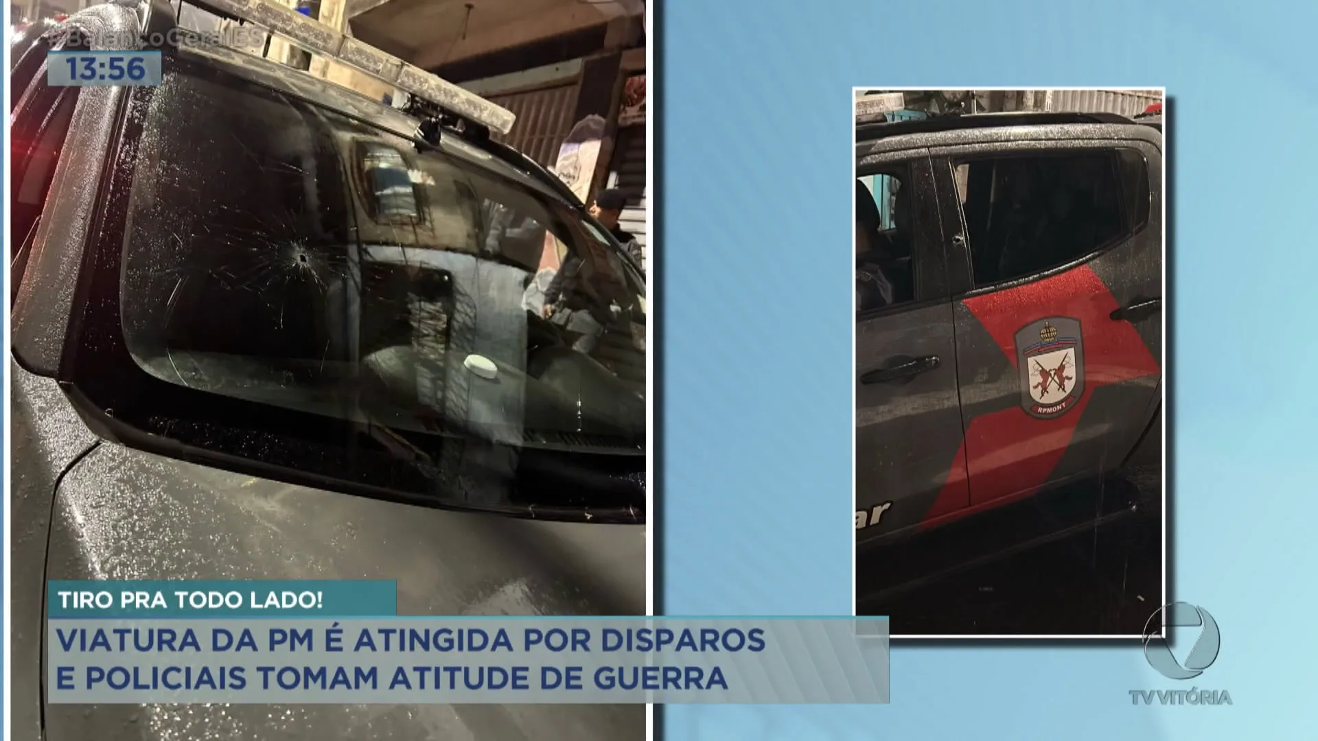 Viatura da PM é atingida por disparos e policiais tomam atitude de guerra