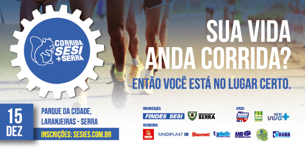 Corrida Sesi + Serra: motivos de sobra para fechar o ano correndo