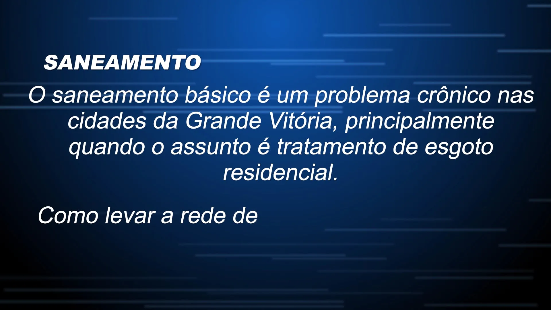 Entrevista com Euclerio Sampaio (DEM), candidato a prefeito de Cariacica