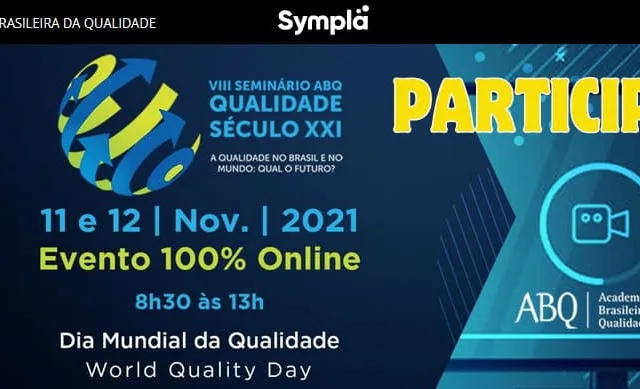 VEM AÍ O VIII SEMINÁRIO ABQ QUALIDADE SÉCULO XXI - Faça já a sua inscrição!