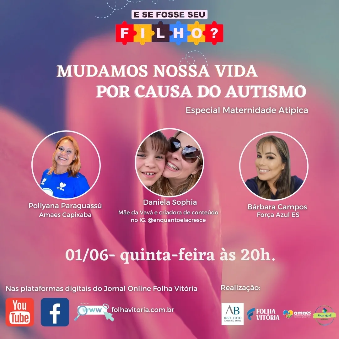 E se fosse seu filho? Live explica sobre a maternidade atípica