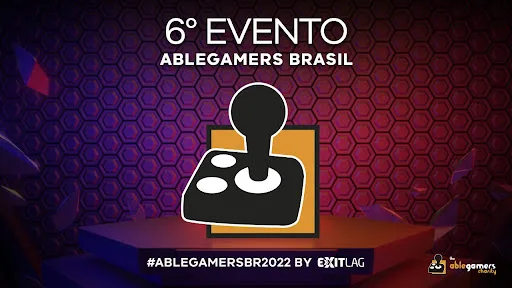 AbleGamersBR 22 acontece neste sábado (24) online e presencialmente