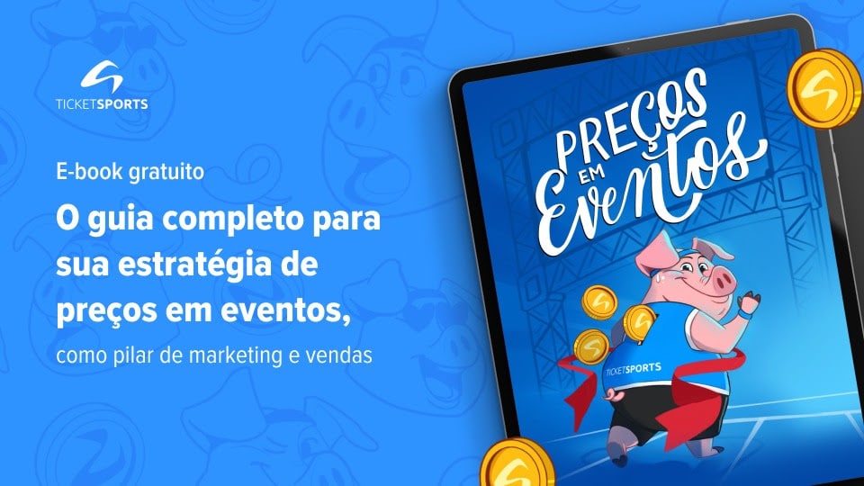 Ticket Sports lança segunda edição de E-book gratuito “Preços em Eventos” para organizadores