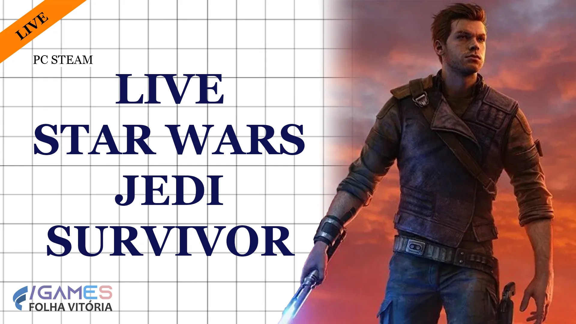 VÍDEO | Confira nossa live do aguardado Star Wars Jedi: Survivor