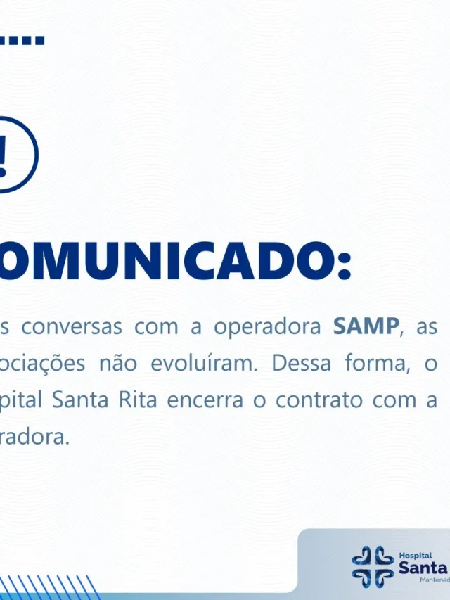 Hospital Santa Rita encerra o contrato com a SAMP