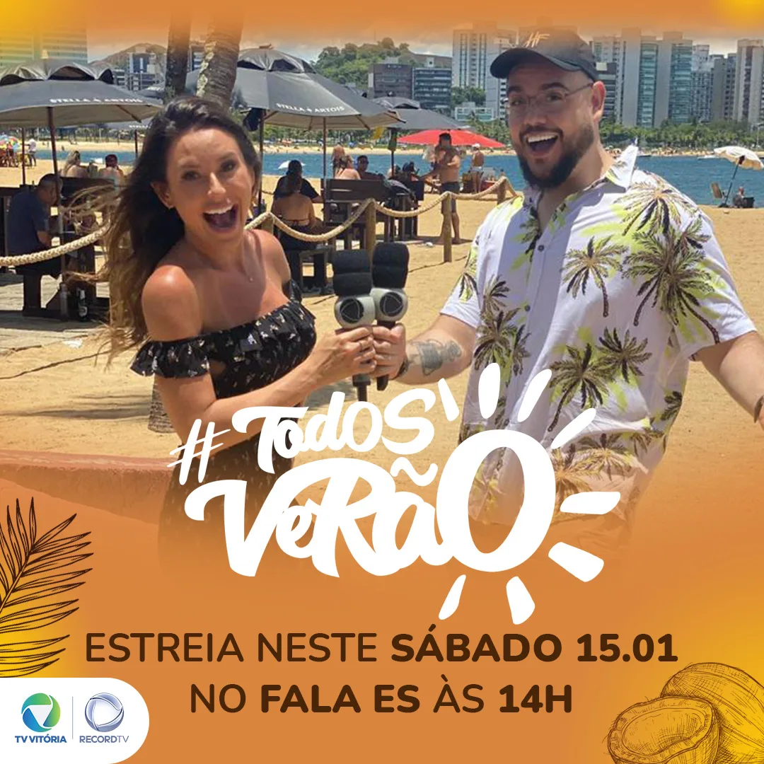 “Todos Verão” estreia no dia 15 na TV Vitória