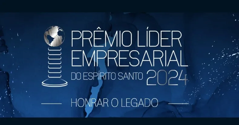 Hoje tem a festa de entrega da 24ª edição do Prêmio Líder Empresarial