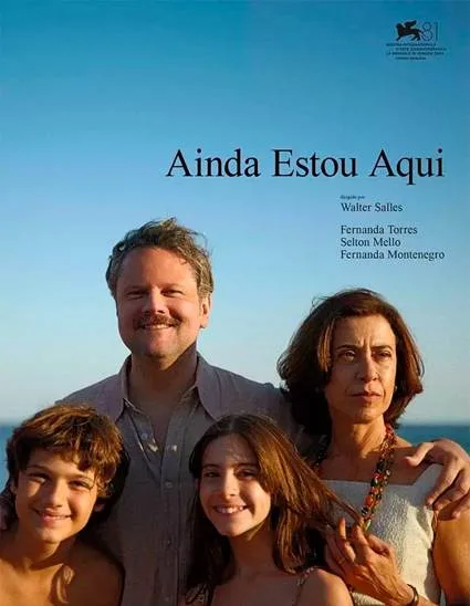 Poster do filme "Ainda Estou Aqui" foto/reprodução: divulgação