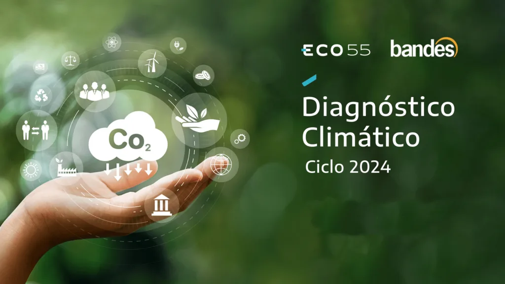 Bandes e ECO55 concluem Projeto de Diagnóstico Climático com mais de 1 milhão de toneladas de carbono apuradas