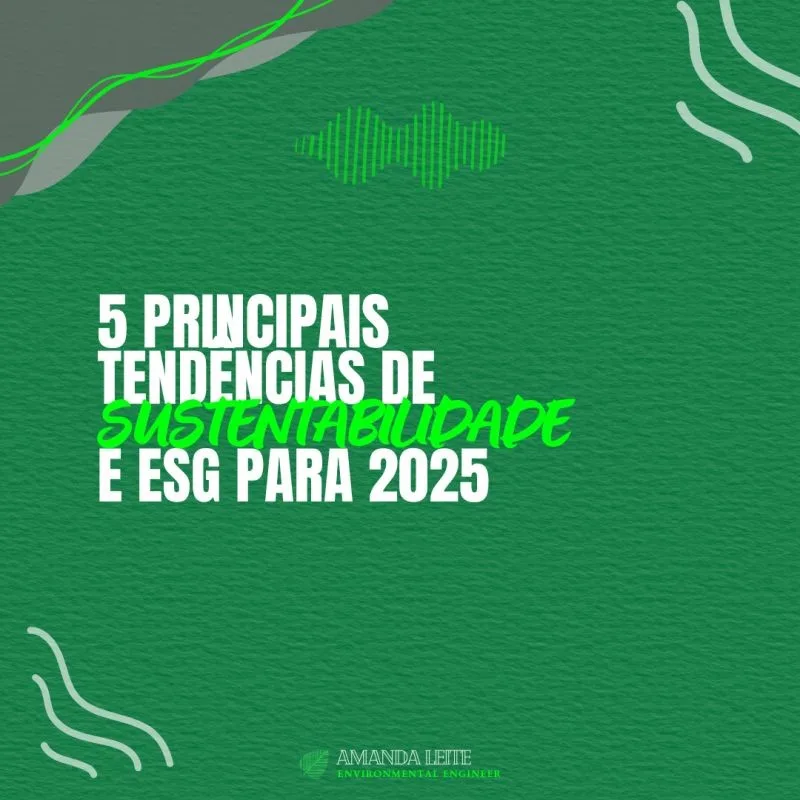 As 5 principais tendências de sustentabilidade e ESG para 2025