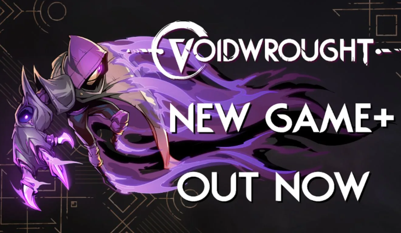 Voidwrought para PC ganha modo New Game+ com três caminhos distintos – Renascido, Precursor e Desfeito