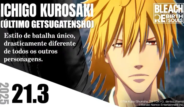 Ichigo libera o Último Getsugatensho em BLEACH Rebirth of Souls. Veja suas habilidades finais antes do lançamento em 21 de março para PS, Xbox e PC.