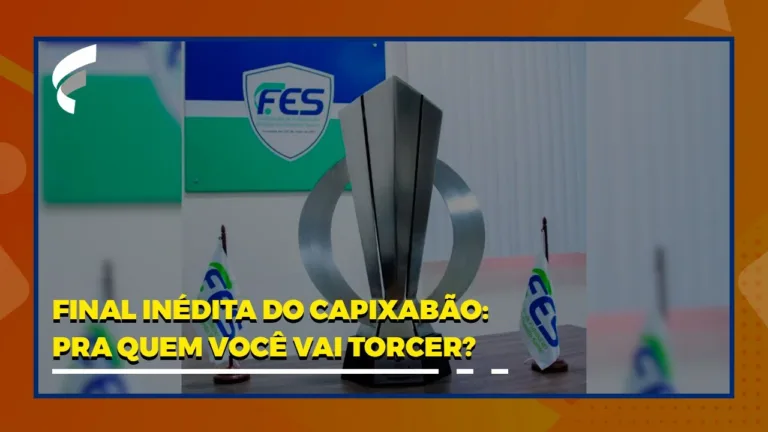 Final inédita do Capixabão: pra quem você vai torcer?