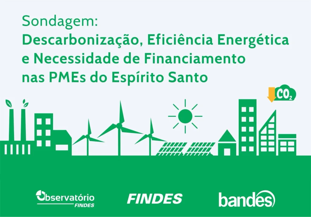 Bandes e Findes apresentam dados sobre oportunidades e desafios da descarbonização no setor produtivo capixaba Bandes e Findes apresentam dados sobre oportunidades e desafios da descarbonização no setor produtivo capixaba