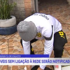 Imóveis sem ligação de esgoto começam a ser notificados