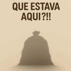 Cadê o lixo que estava aqui? 