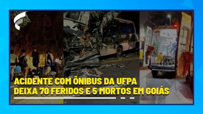 Acidente com ônibus da UFPA deixa 70 feridos e 5 mortos