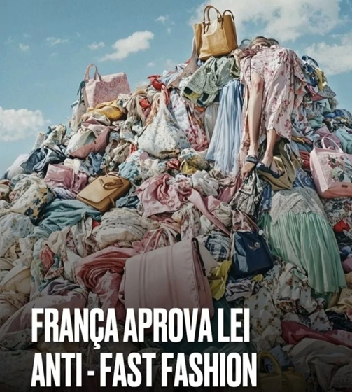 Da “coleção descartável” à moda responsável: a lei francesa é só o começo Da “coleção descartável” à moda responsável: a lei francesa é só o começo