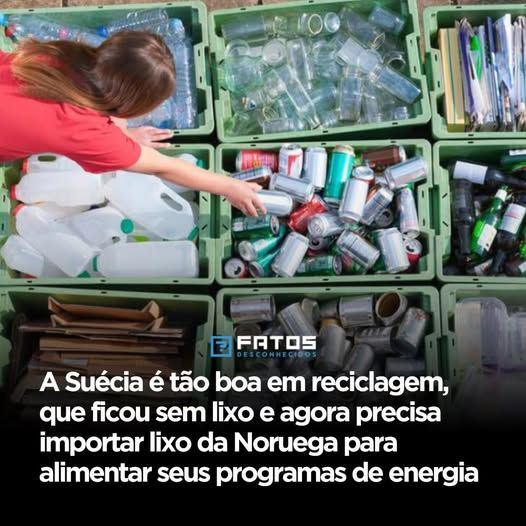 A Suécia recicla tão bem… que ficou sem lixo