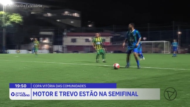 Motor e Trevo garantem vagas nas semifinais da Copa Vitória das Comunidades