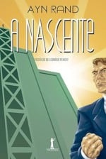 Resenha da obra "A Nascente" de Ayn Rand