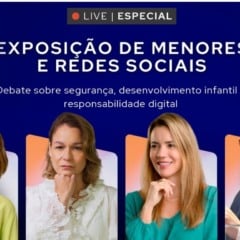 Especialistas que participarão da live desta sexta sobre os riscos da exposição de menores nas redes sociais