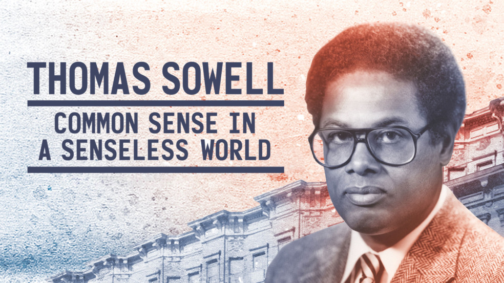 Resenha da obra "Thomas Sowell: Common Sense in a Senseless World", do estúdio Free To Choose Media Resenha da obra "Thomas Sowell: Common Sense in a Senseless World", do estúdio Free To Choose Media