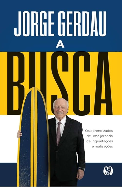 Resenha da obra "A Busca", de Jorge Gerdau